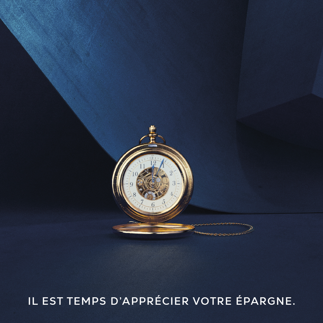 Il est temps d'apprécier votre épargne